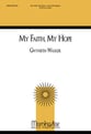 My Faith, My Hope SATB choral sheet music cover